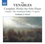 Ian Venables (geb. 1955): Sämtliche Klavierwerke, CD