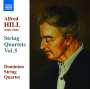 Alfred Hill: Streichquartette Vol.5, CD