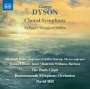 George Dyson (1883-1964): Choral Symphony, CD