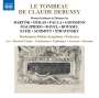Claude Debussy (1862-1918): Le Tombeau de Claude Debussy and related Works, CD