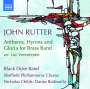 John Rutter (geb. 1945): Anthems, Hyms & Gloria für Blechbläserensemble, CD