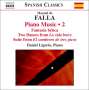 Manuel de Falla (1876-1946): Klavierwerke Vol.2, CD
