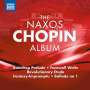 : The Naxos Chopin Album, CD