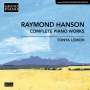 Raymond Hanson: Sämtliche Klavierwerke, CD,CD
