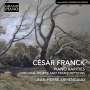 Cesar Franck (1822-1890): Klavierwerke (Raritäten & Transkriptionen), CD