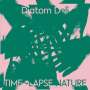Diatom Deli: Time-Lapse Nature, LP