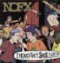 NOFX: I Heard They Suck Live, LP