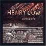 Henry Cow: Concerts, 2 CDs