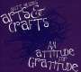 Matt Wilson (Jazz Drummer) (geb. 1964): Arts & Crafts - An Attitude For Gratitude, CD