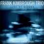 Frank Kimbrough (1956-2020): Live At Kitano 2011, CD