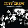 Tuff Crew: Back By Dope Demand, LP