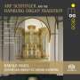 Arp Schnitger and the Hamburg Organ Tradition, Super Audio CD
