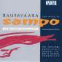 Einojuhani Rautavaara (1928-2016): Der Raub des Sampo (Oratorium), CD