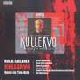 Aulis Sallinen: Kullervo, CD,CD,CD