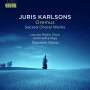 Juris Karlsons: Geistliche Chorwerke, CD