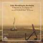 Felix Mendelssohn Bartholdy (1809-1847): Konzerte As-Dur & E-Dur für 2 Klaviere & Orchester, CD
