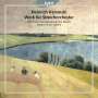 Heinrich Kaminski: Werk für Streichorchester, CD