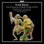 Frank Martin (1890-1974): Ein Totentanz zu Basel im Jahre 1943, CD