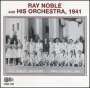 Ray Noble: & His Orchestra 1941, CD