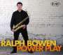 Ralph Bowen: Power Play, CD