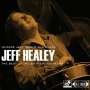Jeff Healey: The Best Of The Stony Plain Years - Vintage Jazz, Swing And Blues, CD