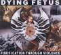Dying Fetus: Purification Through.., CD