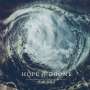 Hope Drone: Cloak Of Ash, LP,LP