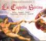 : La Cappella Sixtina - Eternal Music in the Sixtinian Chapel, CD