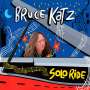 Bruce Katz (geb. 1952): Solo Ride, CD
