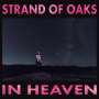 Strand Of Oaks: In Heaven, LP