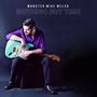 "Monster" Mike Welch: Nothing But Time, CD