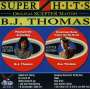 B.J. Thomas: Super Hits, CD