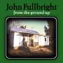 John Fullbright: From The Ground Up, CD