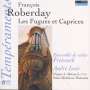Francois Roberday: Fugen & Capricen, CD