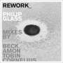 Philip Glass (geb. 1937): Philip Glass - Rework, 2 CDs