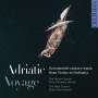 : Marian Consort - Adriatic Voyage, CD