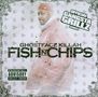 Ghostface Killah: Fish N Chips, CD