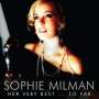 Sophie Milman: Her Very Best...So Far, CD