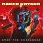 Naked Raygun: Over The Overlords (Clear Vinyl), LP