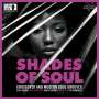 : Shades Of Soul: Crossover & Modern Soul Grooves (180g), LP
