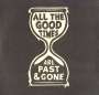 Gillian Welch & David Rawlings: All The Good Times, LP