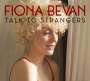 Fiona Bevan: Talk To Strangers, CD
