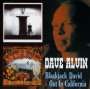 Dave Alvin: Blackjack David/Out In California (Live), 2 CDs