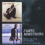 James Armstrong (Blues): Sleeping With A Stranger / Got It Goin' On, 2 CDs, 2 CDs
