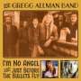 Gregg Allman: I'm No Angel / Just Before The Bullets Fly, 2 CDs