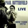 Paul Butterfield: Live In New York 1970, 2 CDs