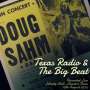 Doug Sahm: Texas Radio & The Big Beat, CD,CD