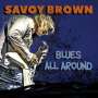 Savoy Brown: Blues All Around, CD