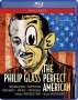 Philip Glass: The Perfect American, BR