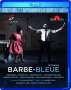 Jacques Offenbach (1819-1880): Barbe Bleue, Blu-ray Disc
